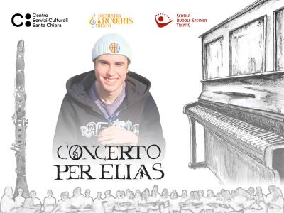 All’Auditorium S. Chiara di Trento il “Concerto per Elias”