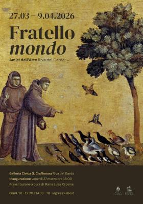 "Fratello mondo": alla Craffonara di Riva del Garda una nuova mostra ispirata a San Francesco